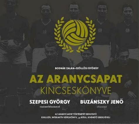 Szepesi György az Aranycsapat tagjaival