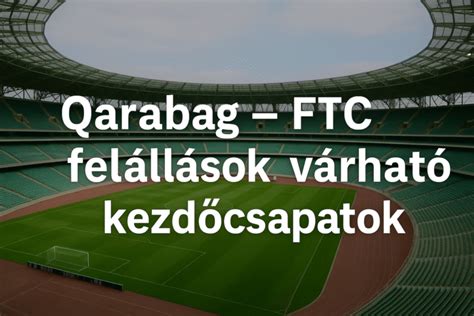 Várható kezdőcsapatok és taktikai felállások