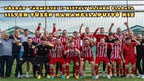 A Silver Tüzép Karancslapujtő csapatának játékosai meccs közben