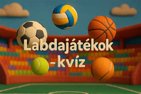 Ősi labdajátékok