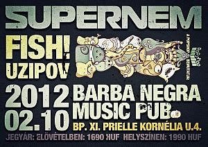 Koncertjelenet a Fish! és Supernem bandaháborújáról