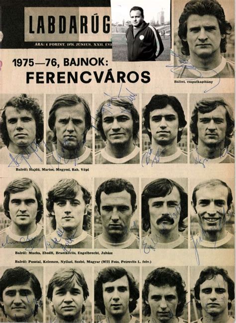 A Ferencváros bajnokcsapata a '70-es években, Nyilasi Tiborral