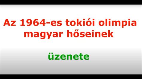 Az 1964-es Tokiói Olimpia aranyérmes magyar labdarúgó-válogatottja