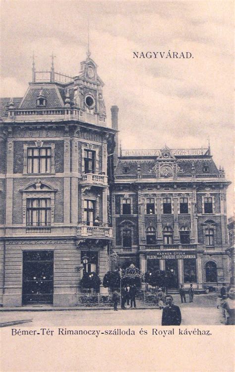 A nagyváradi Royal kávéház és a Rimanóczy-szálloda korabeli látképe
