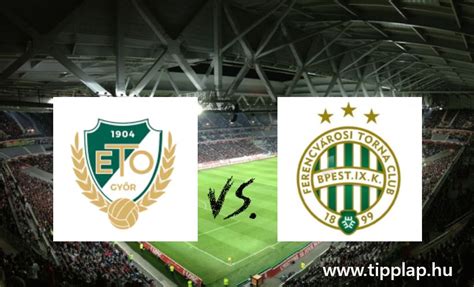 A Győri ETO és a Ferencváros rangadójának statisztikái