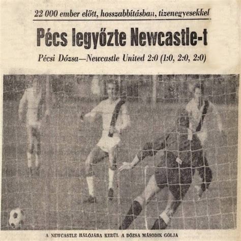 Pécsi Dózsa vs Newcastle United 1970