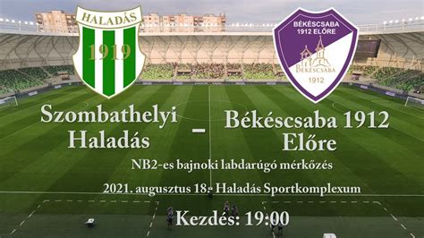 Békéscsaba 1912 Előre labdarúgó mérkőzés