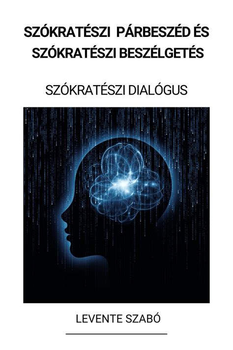 Szókratészi dialógus és módszer