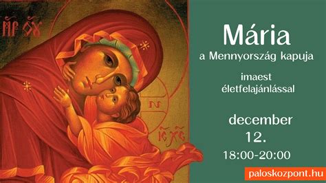 Mária megnyitja a mennyország kapuját