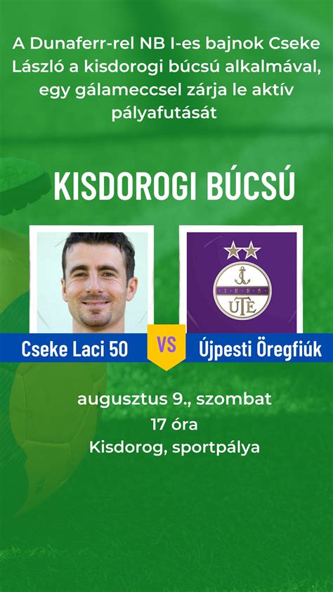 A Kisdorog-Cseke Laci 50 és az Újpest öregfiúk csapatai