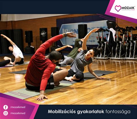 Hajlékonysági és mobilizációs gyakorlatok