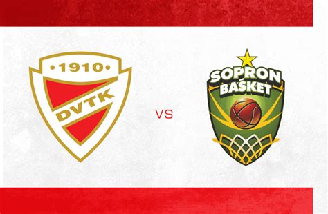 Sopron Basket és DVTK HUNTHERM összecsapás