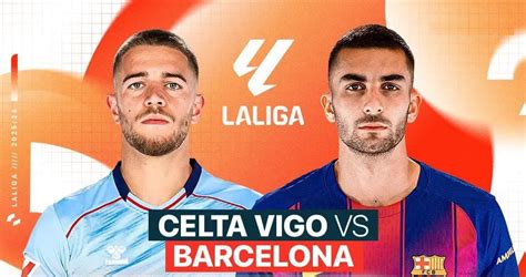 Összecsapás a La Ligában: Barcelona - Celta Vigo