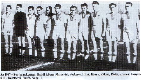 Az 1948-as bajnokcsapat, a Csepel