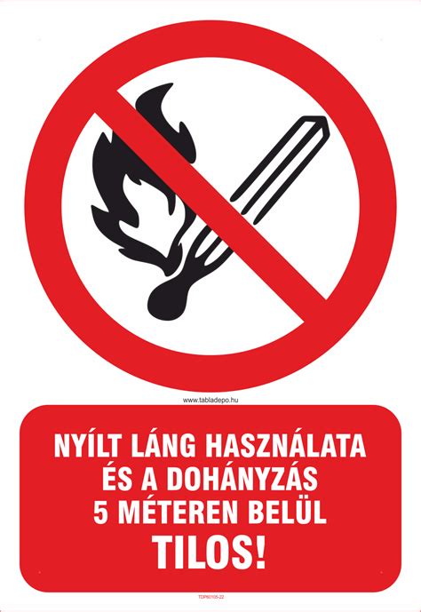 Tiltó jelzés nyílt téri égetésre