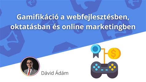 A gamifikáció folyamatának szemléltetése: célok, pontok és jutalmak rendszere