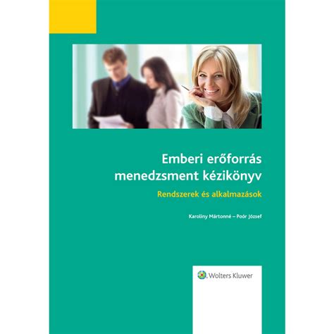 Az emberi erőforrás menedzsment funkciói és céljai