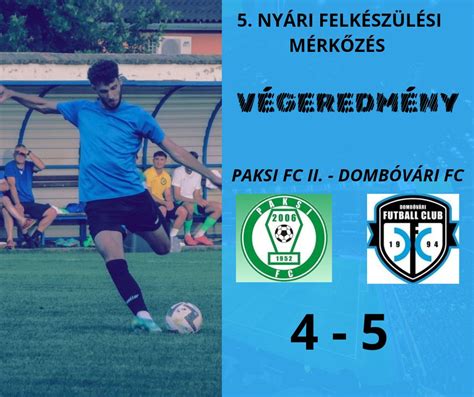 A Dombóvári FC felkészülési mérkőzéseinek naptárja