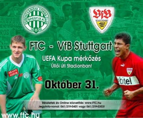 A Ferencváros és a VfB Stuttgart csapatainak küzdelme az Üllői úton