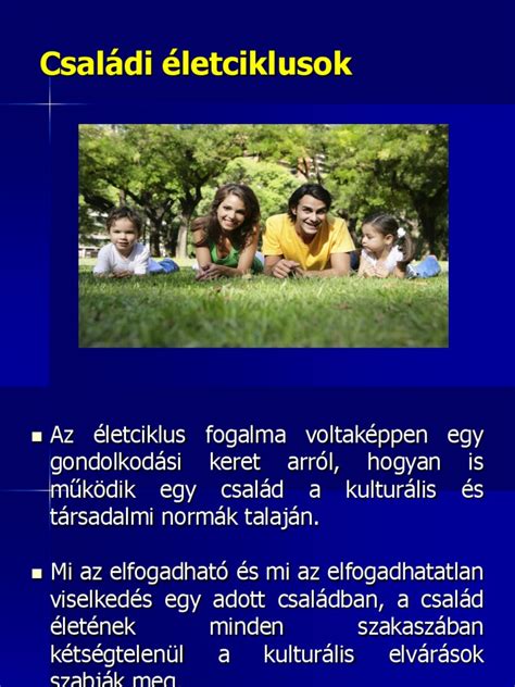 Családi életciklusok sematikus ábrája