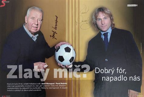 Pavel Nedvěd és Josef Masopust portrék