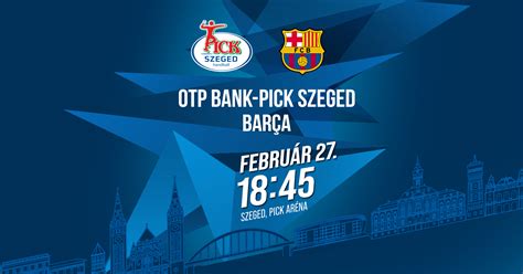 OTP Bank-PICK Szeged játékosok a mérkőzésen