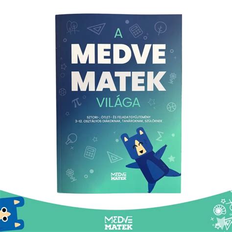 Matematikai könyv borítója: A Medve Matek világa